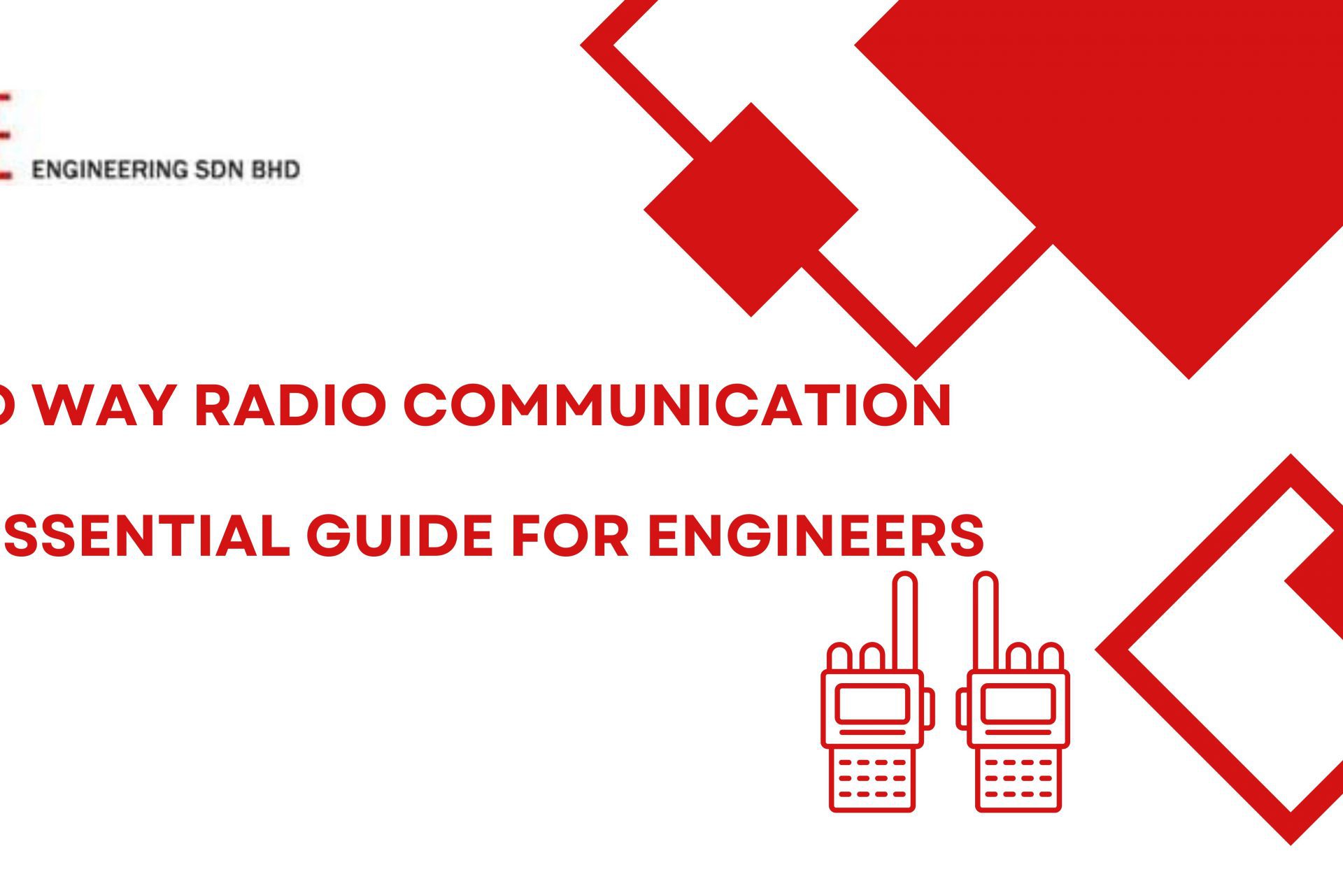 Two-Way-Radio-Communication-An-Essential-Guide-for-Engineers Two-Way Radio Communication: An Essential Guide for Engineers