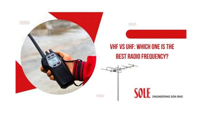 VHF vs UHF VHF vs UHF