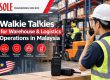 Walkie Talkies for Warehouse in Malaysia